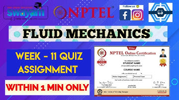 Fluid Mechanics - NPTEL || WEEK 11 QUIZ ASSIGNMENT SOLUTION 2022 ||