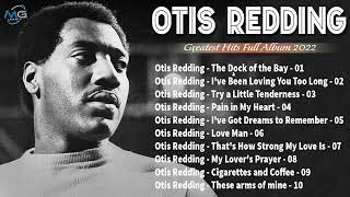 Best Songs Of Otis Redding Playlist 70s -- Otis Redding Greatest Hits 2022