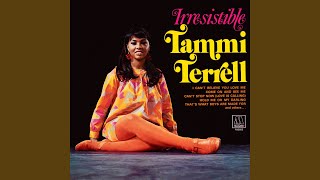 Video thumbnail of "Tammi Terrell - I Can't Believe You Love Me"