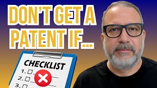 When Getting a Patent Is a Bad Idea | 4 Costly Mistakes Inventors Make