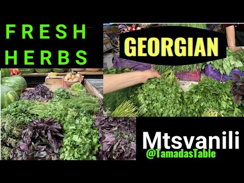 Cooking with Georgian Fresh Herbs