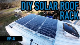 DIY Roof Rack  Ram Promaster Unistrut Solar Brackets  Van Build EP4
