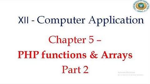 12 CA Chapter 5 Php Functions and Arrays Part 2