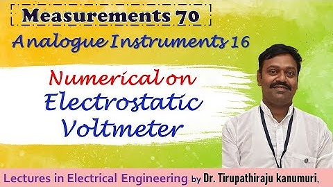 ME70 Numerical on Electrostatic Voltmeter