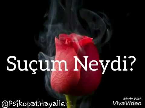 Suçum Neydi Benim Psikopat Hayaller 