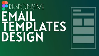 How to Create Responsive Email Template in Figma 2024 | Learn AutoLayout
