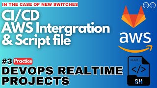 Realtime Devops project- 3 Gitlab, AWS & Shell script | Devops | CI/CD, pipeline Overview | Testnops
