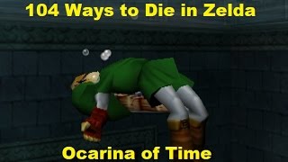 104 Ways To Die In Zelda Ocarina of Time