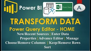 Power BI #6  | Power Query Editor  🔥 | Basics | Choose/Remove Columns | Keep/Remove Rows | Sort