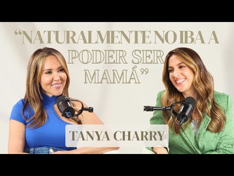 EL MAYOR TEMOR DE TANYA CHARRY