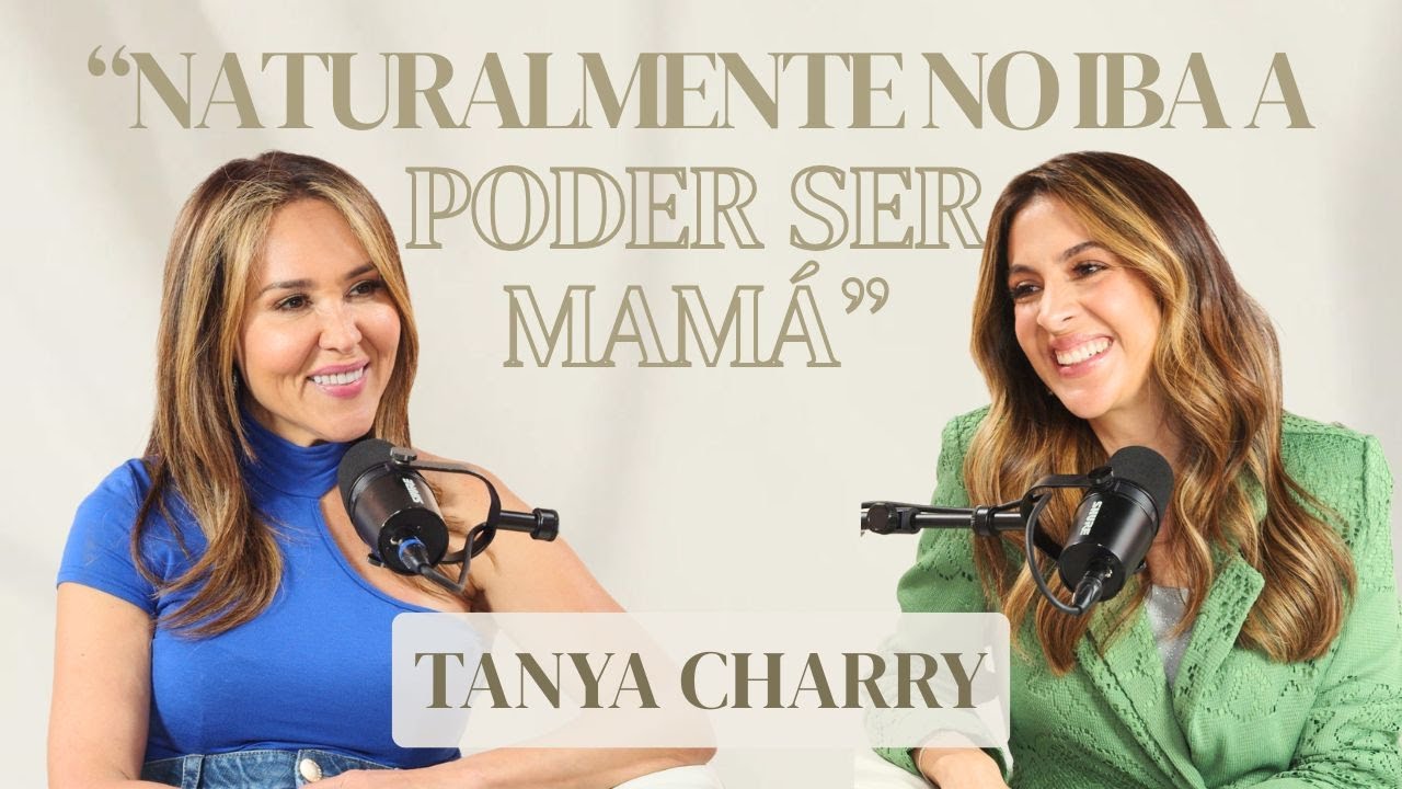EL MAYOR TEMOR DE TANYA CHARRY