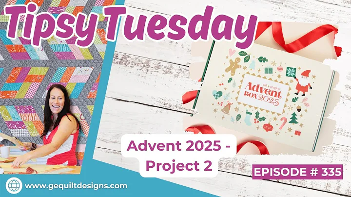 Tipsy Tuesday #335 Advent Project #2