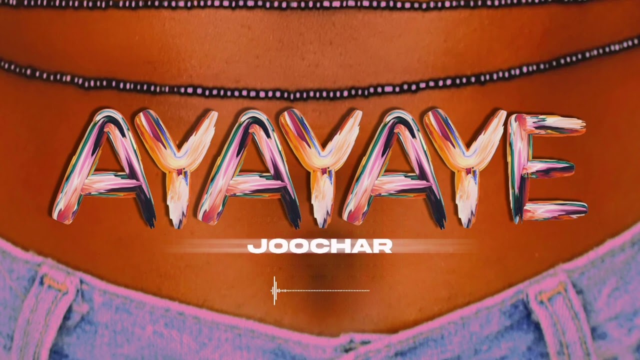 Watch Joochar - Ayayaye ( Audio Officiel) on YouTube Watch Joochar - Ayayaye ( Audio Officiel) on YouTube