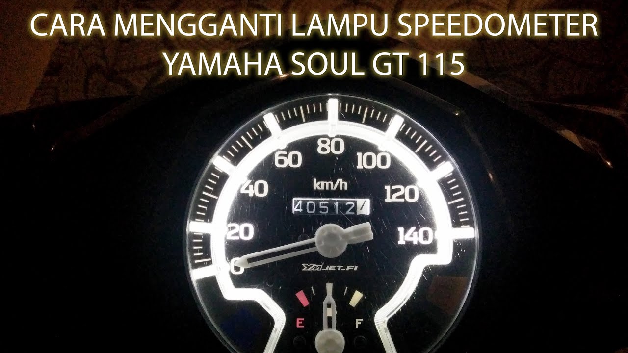 Cara Mengganti Lampu Speedometer Yamaha Soul GT 115 YouTube