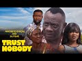 Trust nobody  best movie from akrobeto 