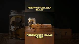 ZAKAT SEBAGAI PENYEMPURNA PUASA RAMADHAN# shorts
