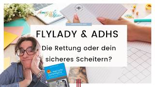 FlyLady für ADHS - Das hätte ich nie erwartet