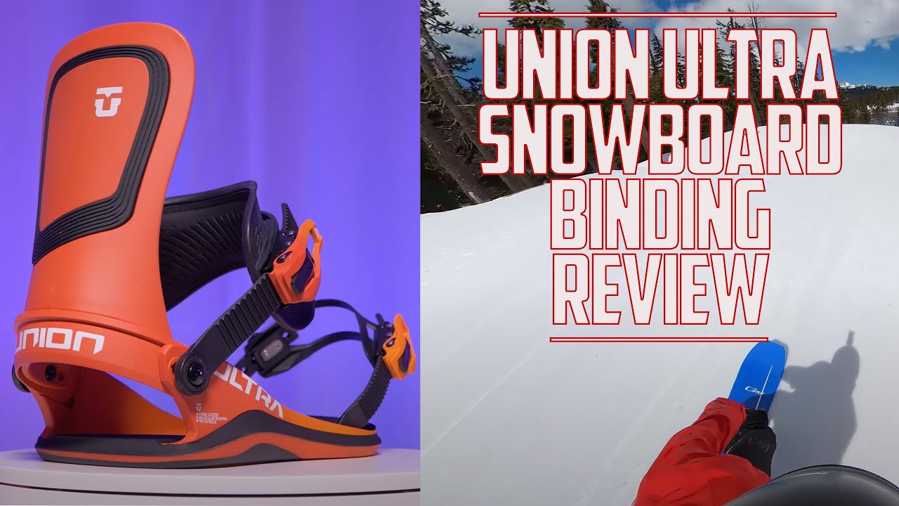 Union Ultra 2023 Snowboard Bindings Review - YouTube
