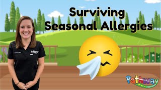 Surviving Seasonal Allergies