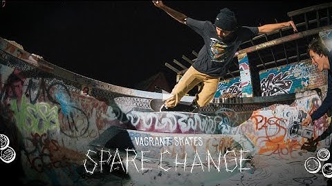 Vagrant "Spare Change" Full Video