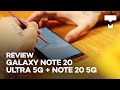 REVIEW Galaxy Note 20 Ultra 5G: 8 destaques e funções dignos de nota + mini comparativo Note 20 5G