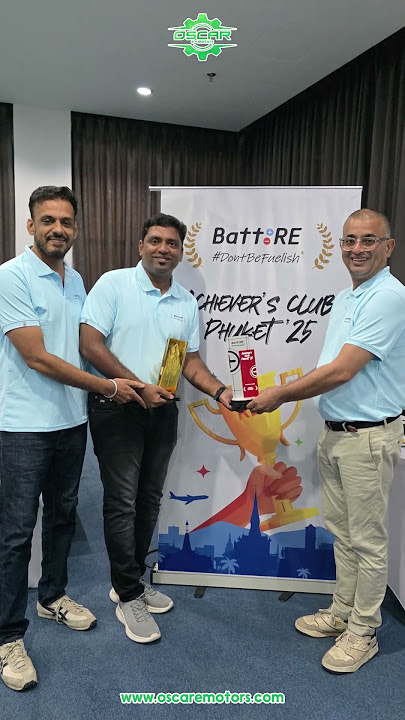 Achievers Club Phuket 2025 | Battre Mobility | Oscar E-Motors | Phuket Thailand | EV