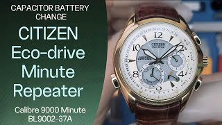 CITIZEN Eco-Drive Minute Repeater Capacitor battery replacement BL9002-37A