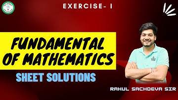Sheet Solution Series | Fundamental Of Mathematics | Exercise - 1 | Question - 16
