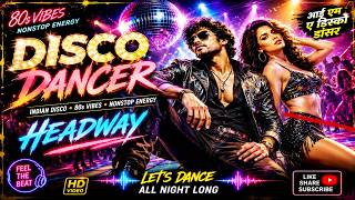 Indian Disco Remix 2026  Retro Bollywood Vibes  Disco Dancer Style  2026 Style Nonstop Mix