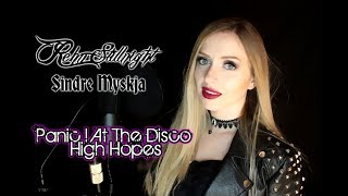 Panic! At The Disco - High Hopes (Female Metal COVER by Rehn Stillnight feat Sindre Myskja)