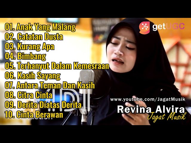 Revina Alvira Anak Yang Malang Full Album Dangdut Lawas, Klasik Gasentra Pajampangan class=