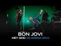 Bon jovi  hey god live at o2 arena 2010  subtitulado