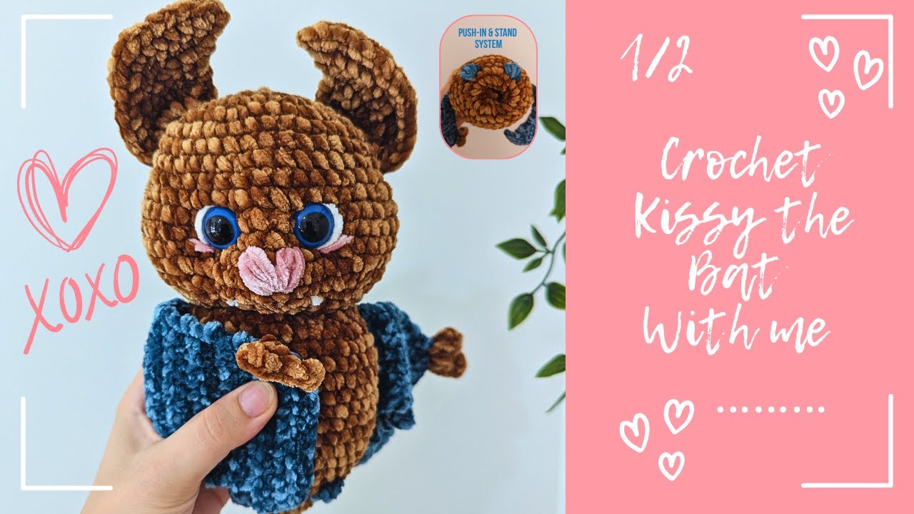 🦇 Kissy the Bat – Crochet Tutorial (Part 1/2) | Step-by-step – EN/FR