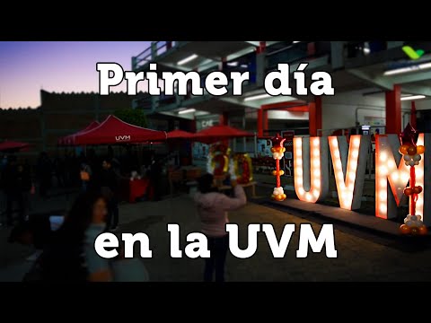 Primer día en la UVM