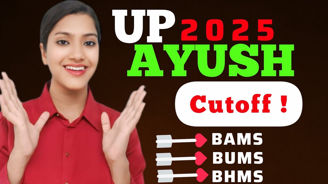 UP AYUSH Counselling 2025🔥 Round 1 to Last Round Cutoff & Minimum Marks ...