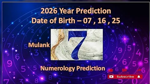 Mulank 7 Numerology Prediction 2026 | Born on 7, 16, 25 | Ketu Year Effects