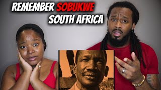 🇿🇦WHO WAS ROBERT SOBUKWE? Americans React 