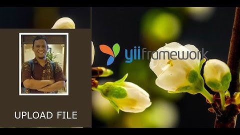 8 - Upload File - Yii2 Framework