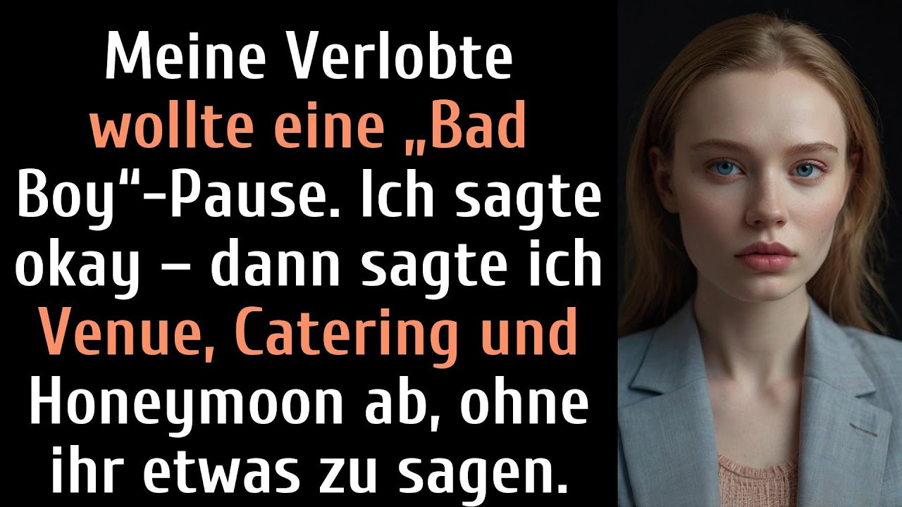 Meine Verlobte sagte: „Meine Freunde hassen dich, weil du ‚zu nett‘ bist. Ich brauche eine Pause, um