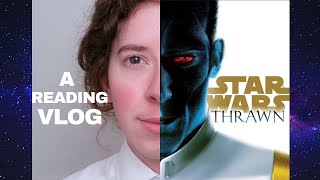 Thrawn 'I invented the word Chill' | A Reading Vlog