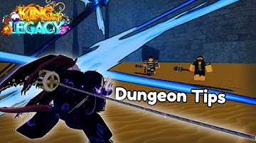 Clear Dungeons Quickly with these Control Tips! | King Legacy