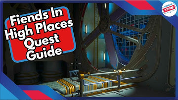 Fiends In High Places Quest Guide in The Outer Worlds 2