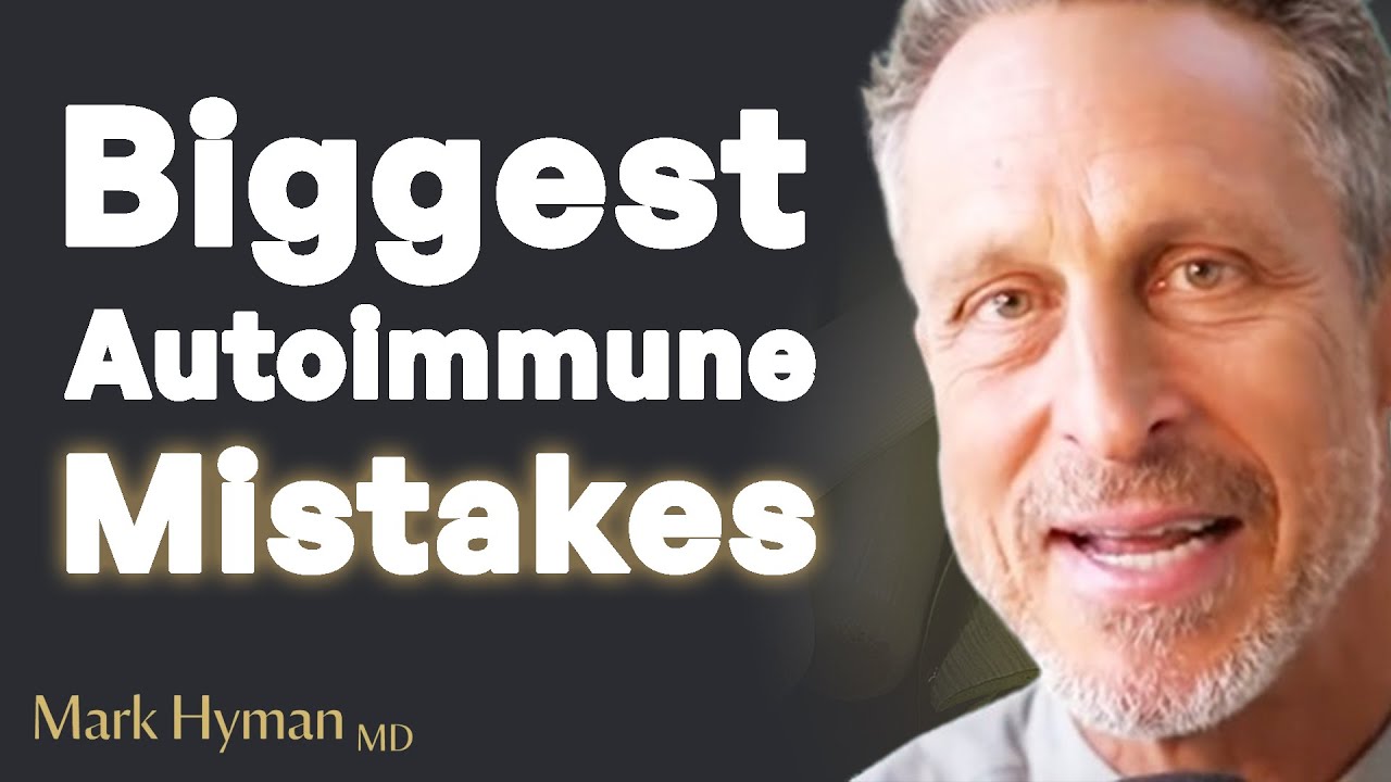 ⁣3 MISTAKES People Make Trying To HEAL AUTOIMMUNE Disease | Mark Hyman