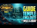 Guide du temple englouti phase 3 wow sod mise  jour