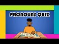 Pronoun Usage Quiz