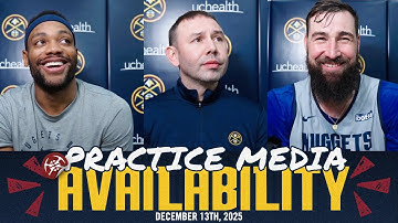 Denver Nuggets Practice Media | 12/13/25 🎙