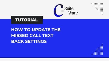 How to Update the Missed Call Text Back Settings