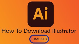 Adobe Illustrator Crack | Full version | 2022