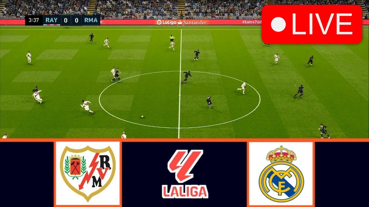 LIVE : Real Madrid vs Rayo Vallecano | La Liga 2024/25| Full Match | EA ...