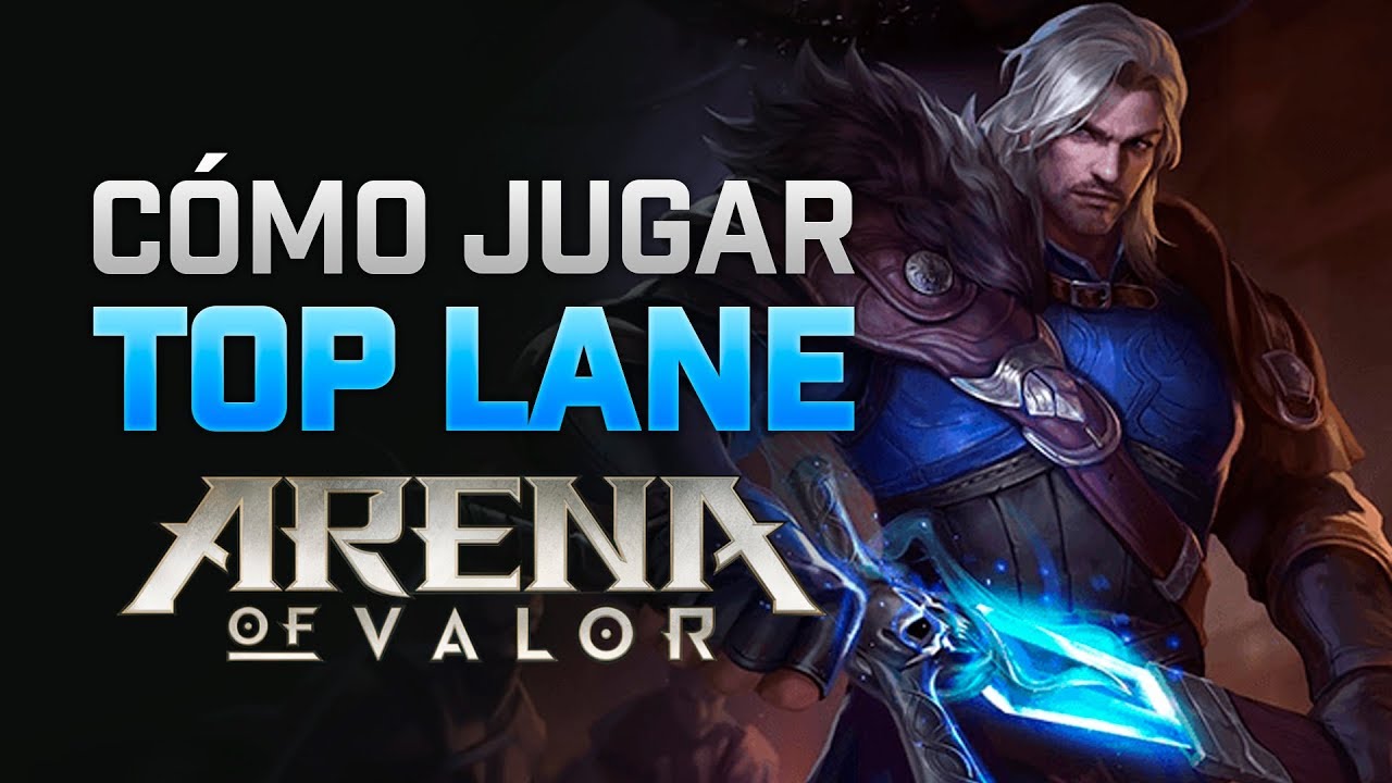 Como jugar TOP en Arena of Valor YouTube Como jugar TOP en Arena of Valor YouTube